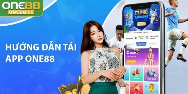 Tải app ONE88 trên dế Android